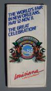 Size: 5 13/16" wide by 4 1/8" high. Condition: Excellent. Estimate: - Lot # 592-74 page booklet "The World's Fair in New Orleans. May 12- Nov. 11.", "The Great Celebration!". The fair's logo is also prominently displayed on the cover.