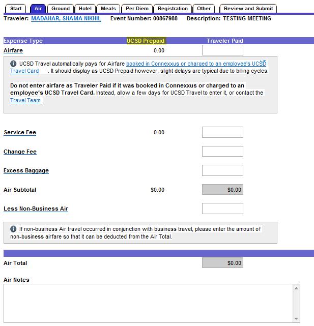 CLAIMING EXPENSES AIR Do not enter any UCSD prepaid airfare