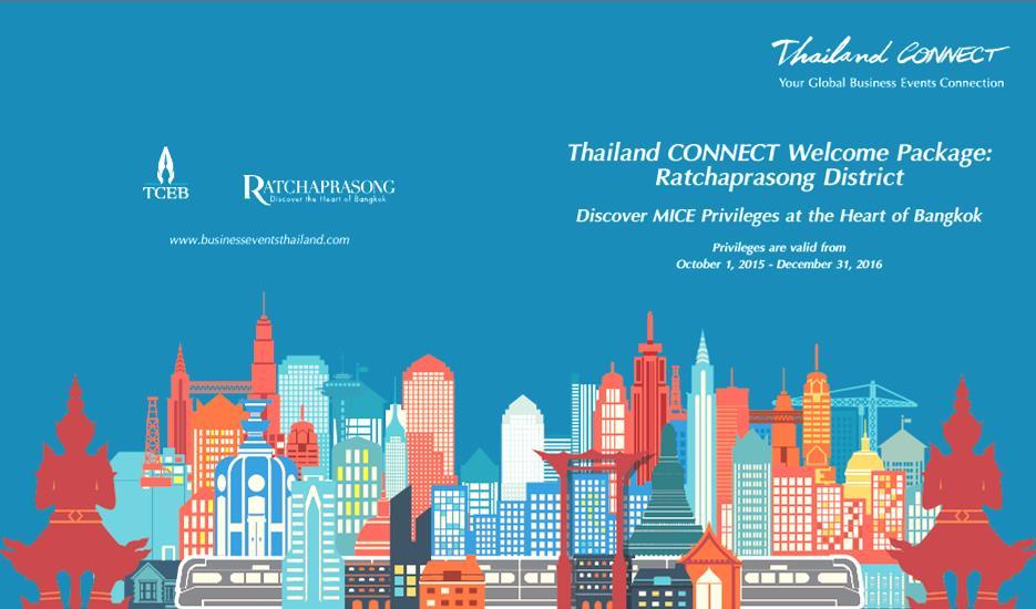 Thailand connect welcome Package Ratchaprasong District Privileges from 7 Hotels and 3 Retails from Ratchaprasong District. Offer 3 areas : - Complementary & Standard service from 7 hotels.