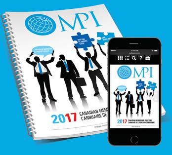 Who We Are: MPI Canada encompasses seven chapters with members in Atlantic Canada, British Columbia, Greater Calgary, Greater Edmonton, Montreal/Quebec, Ottawa and Toronto.