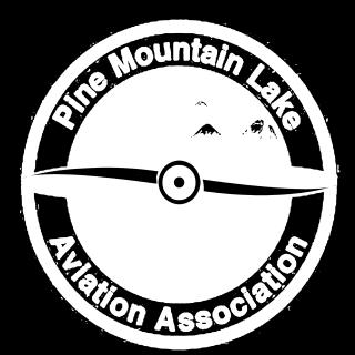 Volume 27: Issue 8 September / October 2012 A Publication of the Pine Mountain Lake Aviation Association AIRPORT DAY October 6th It's that time of year again; time to demonstrate and celebrate our