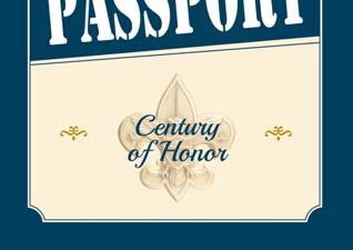Passport Informa on Century of Honor Centennial Celebra on Over the next few months in prepara on for the Jamboral in September, we challenge all Cub Scouts, Boy Scouts, and Ventures to con nue your