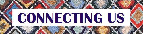 Compiled by Miriam Miller, President Emeritus Australian Rugmakers Guild 1 st April 2015 Hello Australian Rugmakers, We are calling this newsletter Connecting Us because that is what we hope to do,