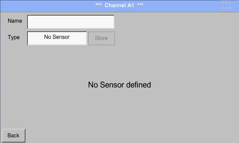 Pentru accesarea listei de selectie din DS 500, procedati in felul urmator: Main menu Settings Sensor settings A1 Daca nu este configurat nici un senzor, se va afisa Type No Sensor.