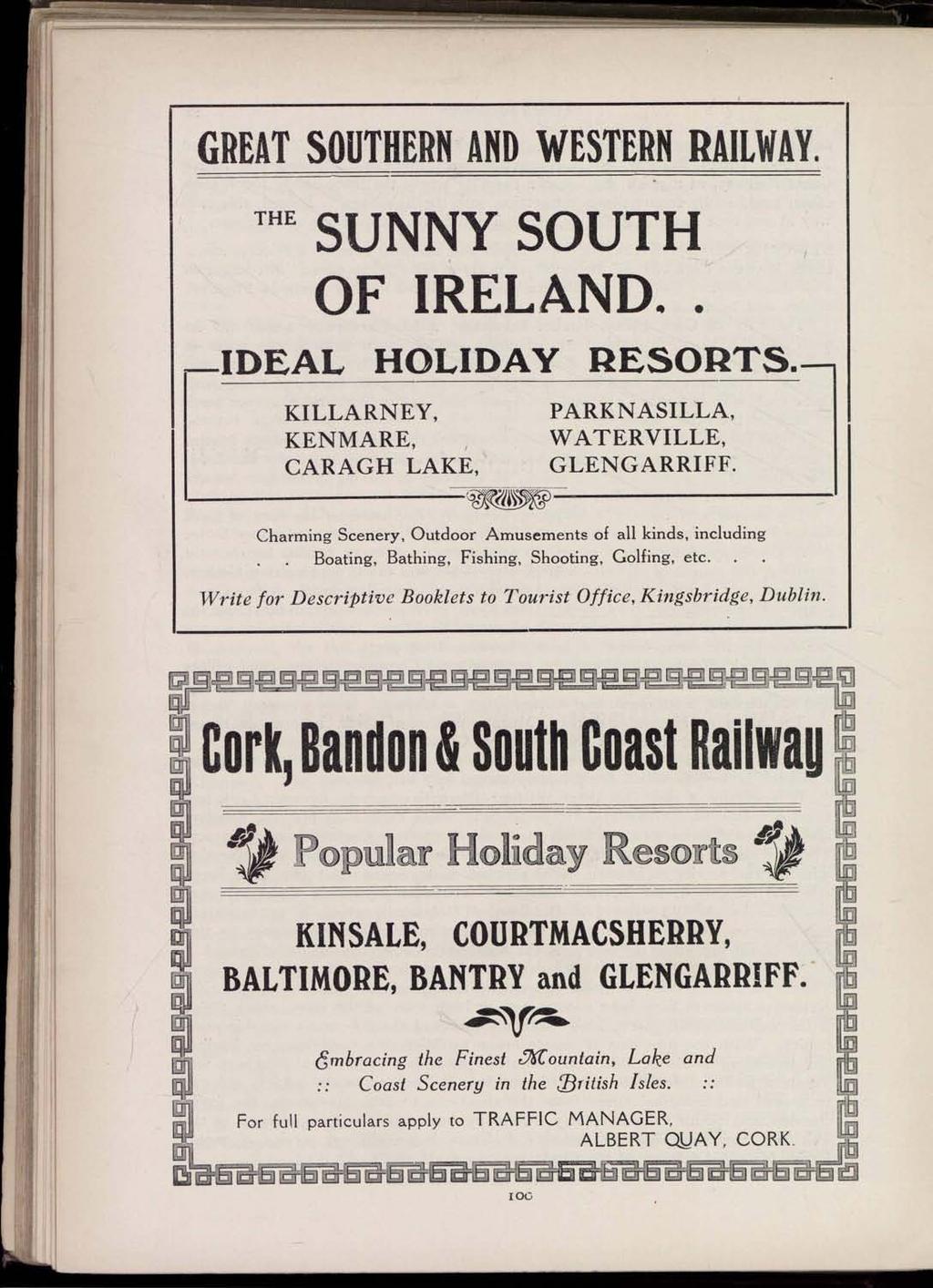 GREAT SOUTHERN AND WESTERN RAILWAY. THE SUNNY SOUTH OF IRELAND.. IDEAL HOLIDAY RESORTS. KILLARNEY, KENMARE, CARAGH LAKE, PARKNASILLA, WATERVILLE, GLENGARRIFF.