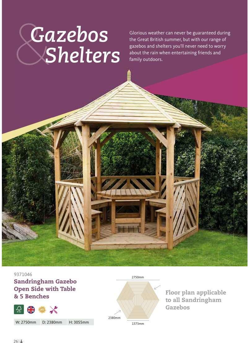 SANDRINGHAM GAZEBO OPEN & FURNITURE Please ask one of our sales advisors about assembly