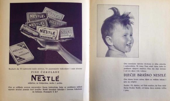 poglavlja, nalaze reklame za dječje brašno i kondenzirano zašećereno mlijeko Nestlé, dok se u trećem albumu reklame pojavljuju dva puta, i to između poglavlja, a promoviraju se čokolade, dječje