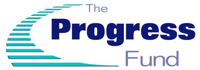 The Progress Fund Non-Profit Established 1997 CDFI with Rural Focus Provides Capital & Business Coaching