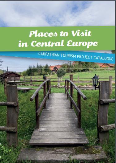 CARPATHIAN TOURISM PROJECT CATALOGUE This catalogue promotes the rural areas of the Visegrád