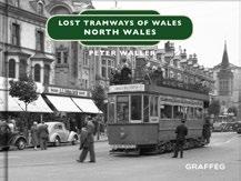 Lost Tramways of Wales: