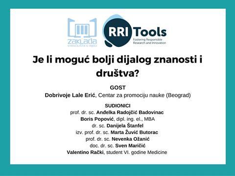 RRI Tools Cilj: izrada Training and Disseminaton Toolkit on Responsible Research and Innovation Regionalni partner Centar