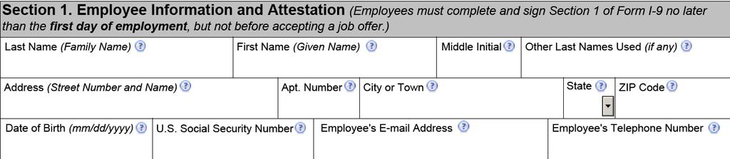 Completing Form I-9: Section 1 Employer Responsibility Provide