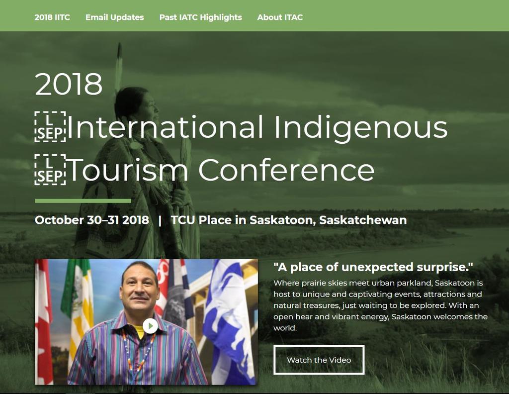 INDUSTRY EVENTS for Indigenous Tourism International Indigenous Tourism Conference 2016 conference sold-out 350