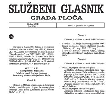 godine izrađivan je Nacrt prijedloga Plana, održani su sastanci u Pločama i Dubrovniku