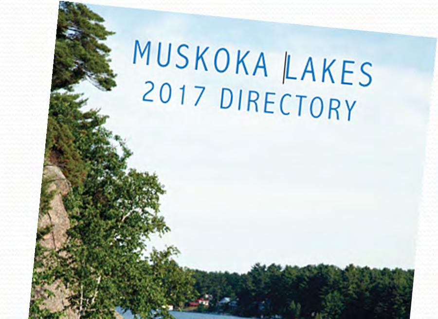 We market Muskoka Lakes Annual Muskoka Lakes Directory Muskoka