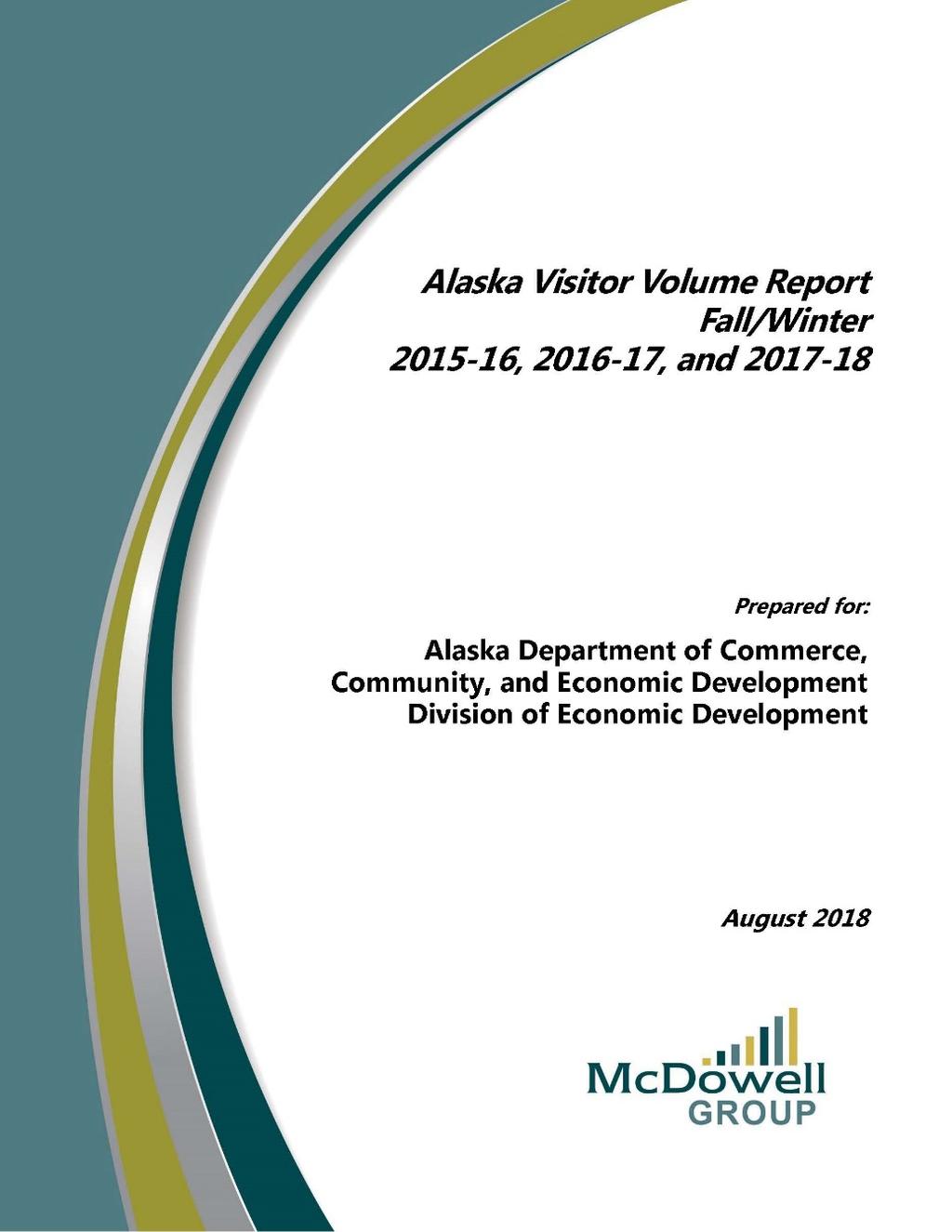 NEW Visitor Volume Reports Updates occur in between AVSP study periods; managed by State of Alaska, DCCED Summer 2017 Fall/Winter 2015/16 to 2017/18 Reports include indicators Outbound air