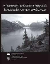 A Framework to Evaluate Proposals for Scientific Activities in Wilderness Developed by an interagency