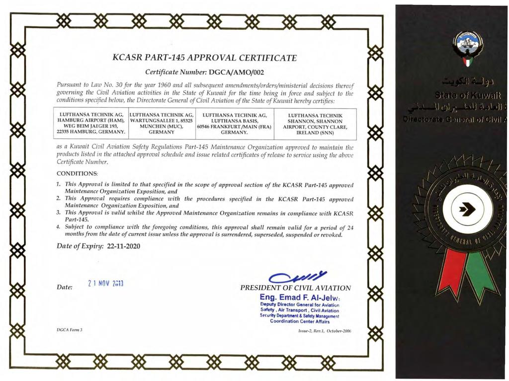 KCASR PART-145 APPROVAL CERTIFICATE Certificate Number: DGCA/AM0/002 Pursuant to Lnw No.