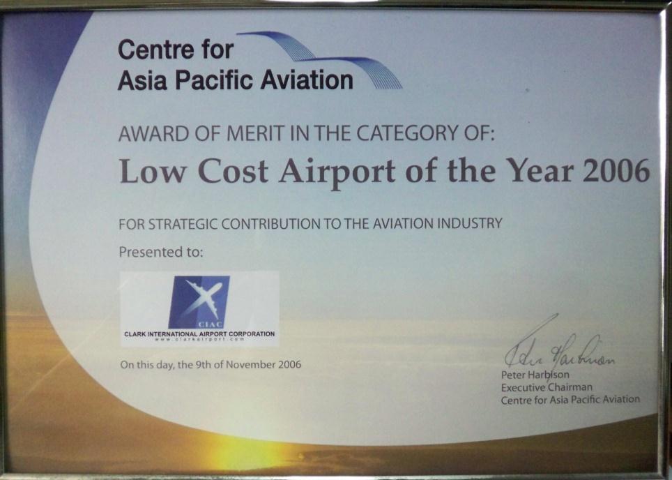 LOW COST AIRPORT OFN THE YEAR (2006) Award of Merit 9 November 2006 2006 Low