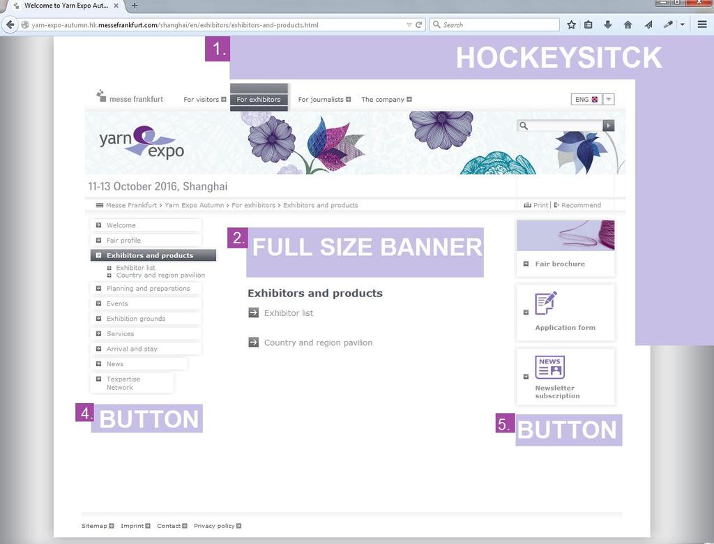 com Banner location Dimension Price (USD) D1 Hockeystick 728 x 90 + 160 x 600 px 3,300 Exhibitors and product page (5 rotations) D2 Fullsize 468 x 60 px 1,980 D3