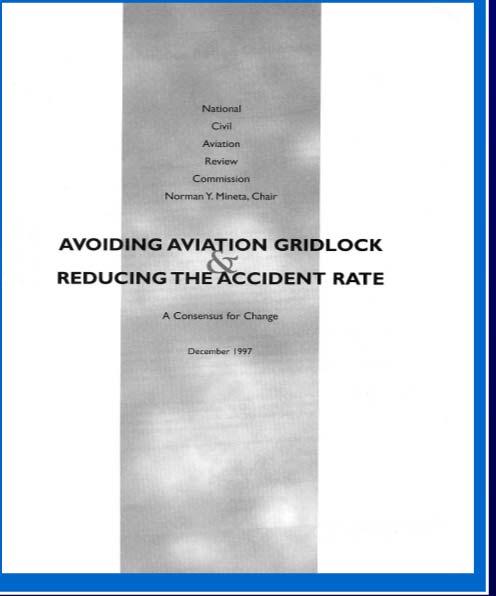 Safety, and The National Civil Aviation Review Commission