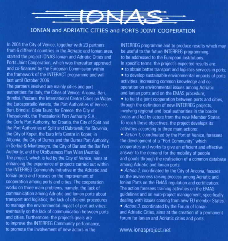 An article on the Ionas project appeared on the 10th issue of Portus, the six-month review of the