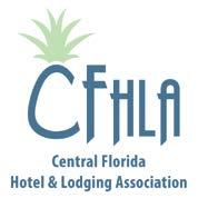 Central Florida Hotel & Lodging Association 6675 Westwood Boulevard, Suite 210 Orlando, FL 32821 (407) 313-5000 FAX (407) 313-5050 WEB: www.cfhla.