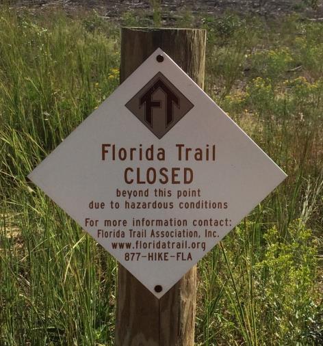 TITLE: Florida Trail Closed w/fta logo (8 x 8 ) CLASS: Regulatory PURPOSE / USE: Identifies Florida Trail closure.