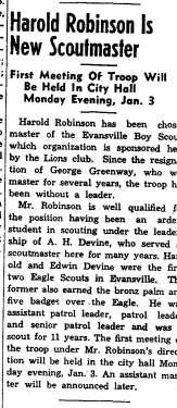December 16, 1948, Evansville Review The first meeting of the Evansville Boy Scouts under the leadership of Harold Robinson, new scoutmaster, will be held in the city hall Monday evening, Jan. 3.