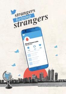 2018 Best Mobile Marketing Campaign GOLD WINNER The Social Street India Strangers helping Strangers for Blood Donors India Thousands of Indians die each year because of a lack of blood transfusions.