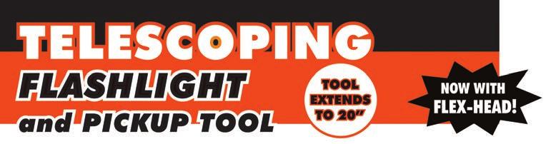 EXTENDS 20" Strong magnet on end of flashlight turns it into an ideal mounted work light!