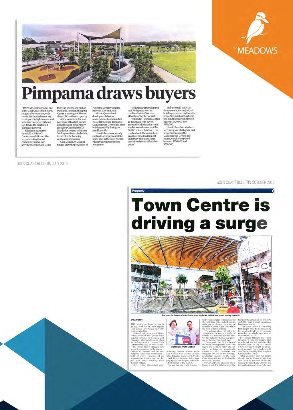 Pimpama is emerging as one of the most highly sought after locations, with residential land sales soaring.