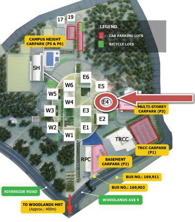Location of Annual General Meeting: Republic Polytechnic, 9 Woodlands Avenue 9, Singapore 738964, Lecture Theatre LRE4(Building E4, Level 3) HOW TO GET THERE By Car (Shortest Route) PIE (Jurong) Exit