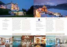 Languages The SWISS DELUXE HOTELS GUIDE is printed in English/German and English/ French. Deadlines Publication date: End of November Submission of printing material: 1.