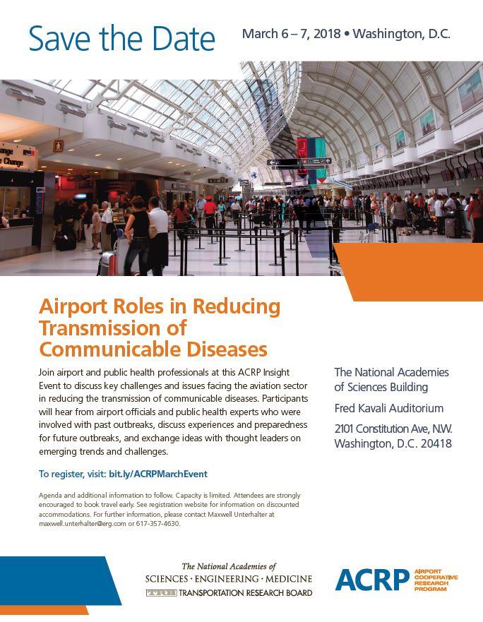 ACRP Insight Event Airport Roles in Reducing Transmission of Communicable Diseases March 6