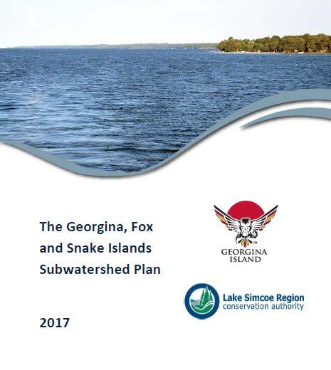 GEORGINA ISLAND FIRST NATION SUB WATERSHED PLANNING 4 Under the Lake Simcoe Protection Act and Plan the Lake Simcoe Region Conservation Authority was mandated to complete Sub Watershed Planning for