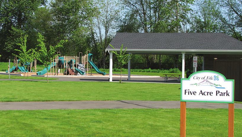 FIVE-ACRE PARK PICNIC SHELTER 6335 Radiance Blvd. E. Fife, WA (253) 922-0900 Host your next outdoor event at the beautiful Five-Acre Park.