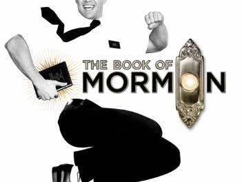 UPCOMING EVENTS The Book of Mormon April 26, 2014 Boston, Massachusetts Fee: $199 member, $209 non-member Includes: transportation, lunch at Maggiano s, matinee show ticket, all taxes and gratuities