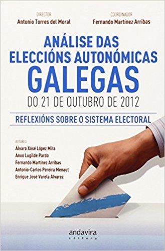 Análise das eleccións autonómicas galegas do 21 de outubro de 2012: REFLEXIÓNS SOBRE O