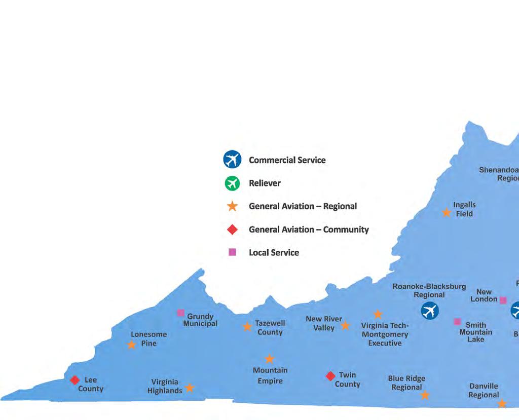 Virginia s Airport System Virginia s economy benefits from a diverse system of nine commercial service airports and 57 general aviation airports.