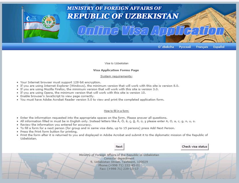 The following information should help you to complete your Uzbekistan Visa Form.