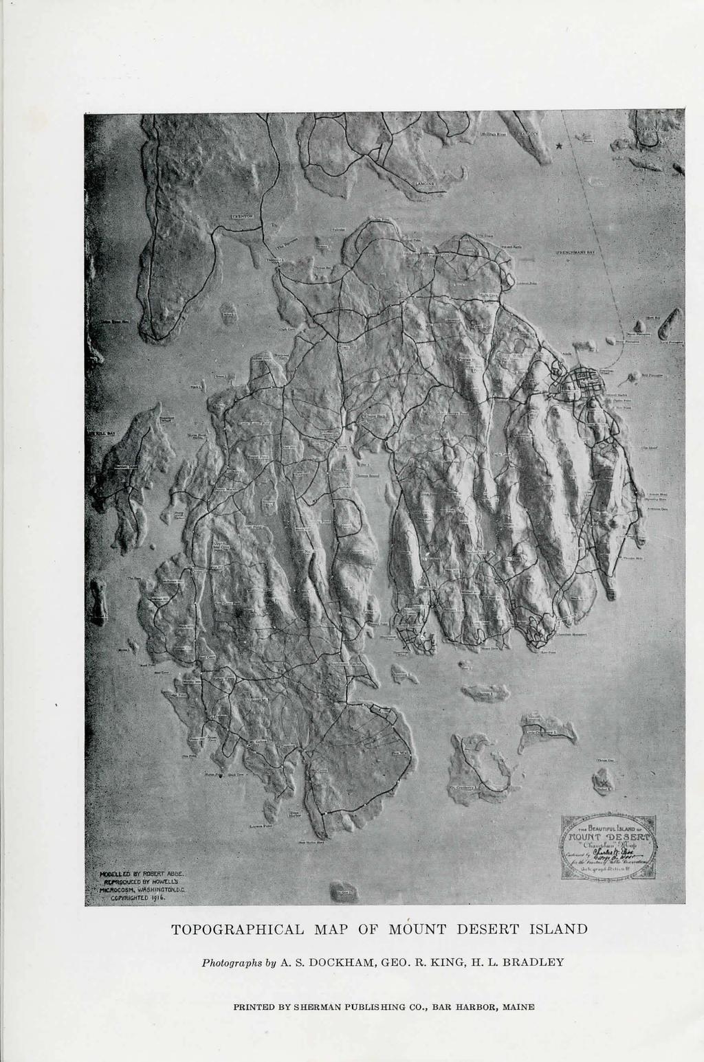 TOPOGRAPHICAL MAP OF MOUNT DESERT ISLAND Photographs by A. S. DOCKHAM, GEO.