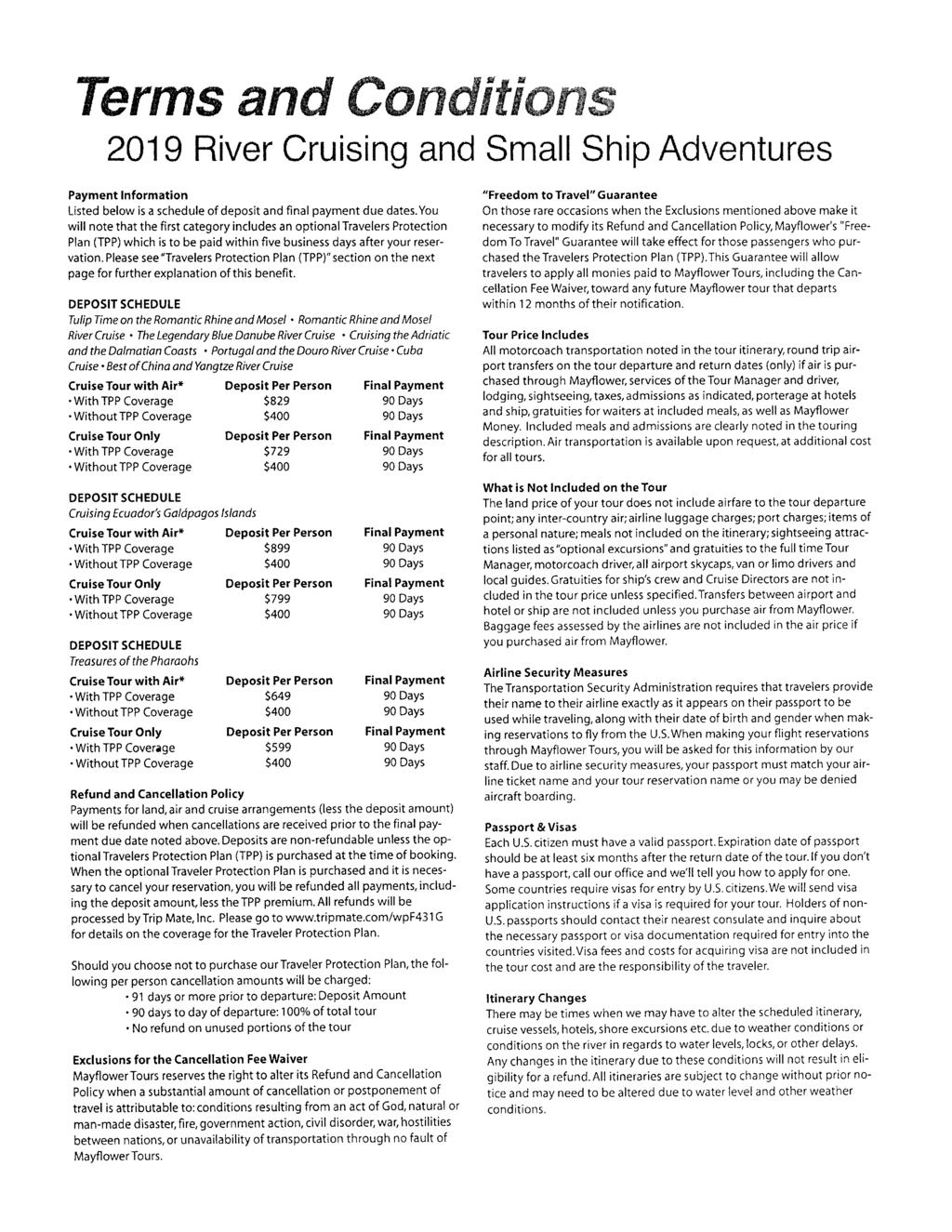 f,erm.rs mrr# #mrry#s#,gm ffi ffi 2019 River Cruising and Small Ship Adventures Payment lnformation Listed below is a schedule of deposit and final payment due dates.