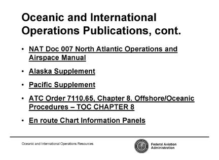SL-8-OIR Review highlighted areas and Table of Contents. B. AERONAUTICAL INFORMATION PUBLICATION (AIP) Open the AIP link to the US AIP. Review highlighted areas of the Table of Contents.