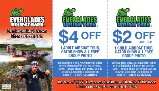 00 OFF CHILD S ADMISSION INCLUDING AIRBOAT TOUR Not valid with any other offer. GLOC BUY 1TICKET GET 1 FREE BEFORE 10am Not valid with any other offer.