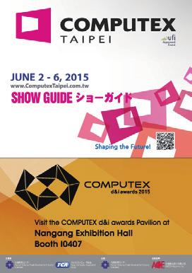 During the show Show Guide COMPUTEX TAIPEI Show Guide is an easy-to-carry guidebook.