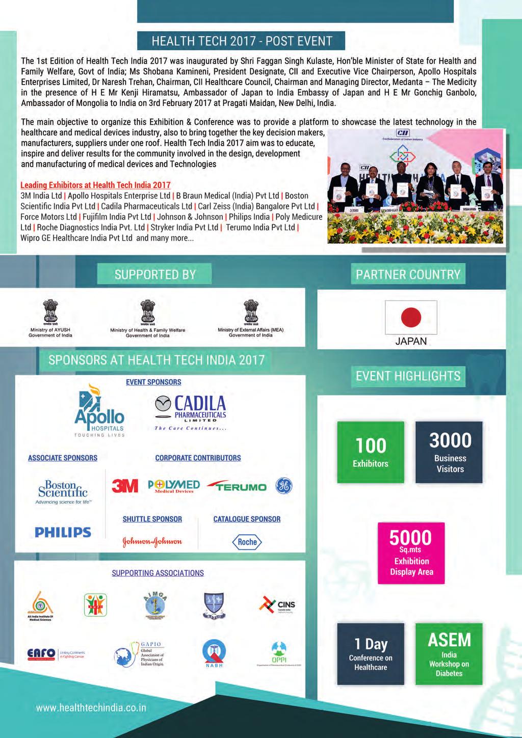 HEALTH TECH 2017 - POST EVENT The 1st Edition of Health Tech India 2017 was inaugurated by Shri Faggan Singh Kulaste, Hon'ble Minister of State for Health and Family Welfare, Govt of India; Ms