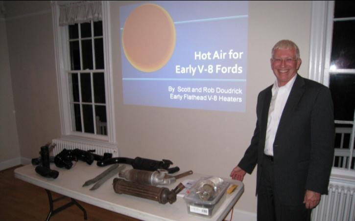NOVEMBER PROGRAM Early Ford V8 Heaters A Whole Lot More Than Hot Air by Dave Gunnarson Rob Doudrick (pronounced DOW-drick) regaled the assembled NVRG members at the November membership meeting with a