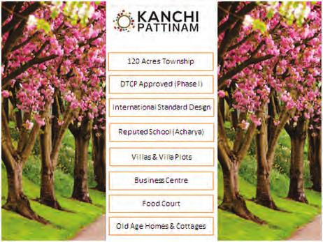 KANCHIPATTINAM KANCHIPATTINAM is a 120 acre mega integrated new age town near Chennai-Bangalore