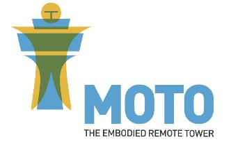 MOTO the embodied remote Tower The overall objective of the project is to identify the key multimodal stimuli required on RTO to enhance the sense of Presence experienced by ATCOs.